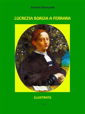 cover image of Lucrezia Borgia a Ferrara